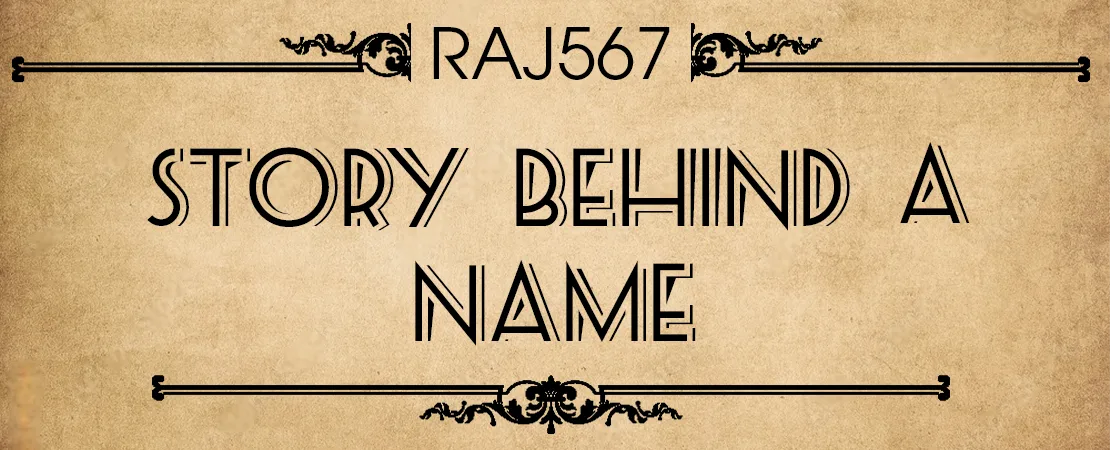 Raj 567: Unraveling the Intriguing Story Behind a Name