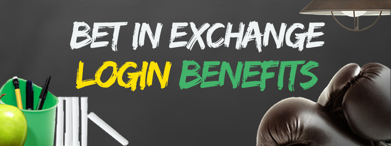 Bet In Exchange Login Best Benefits 